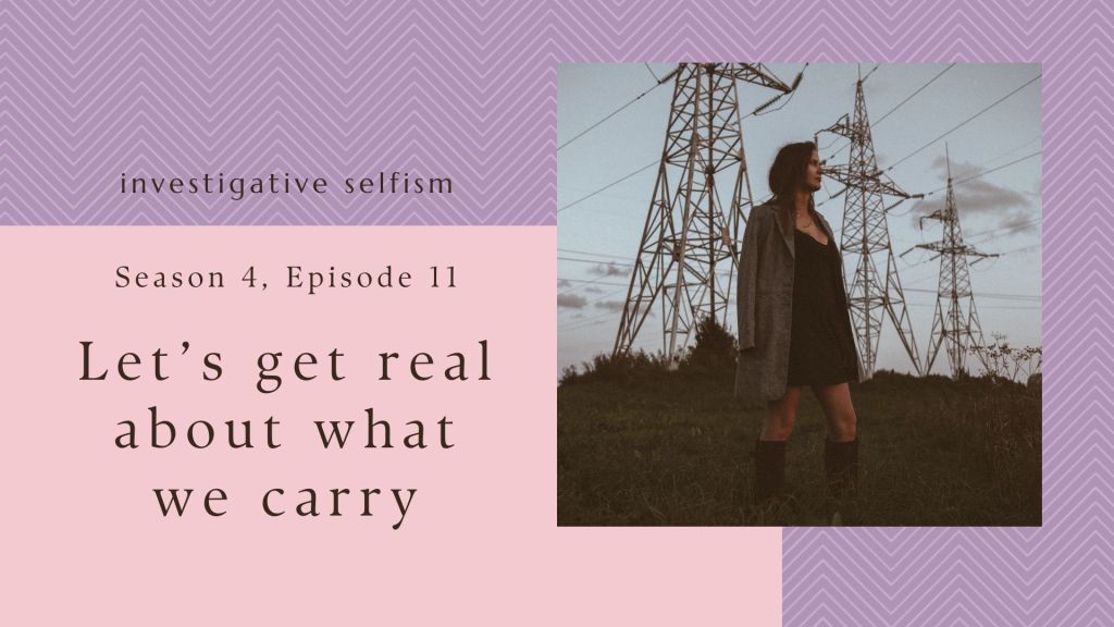 Let’s Get Real about What We&nbsp;Carry